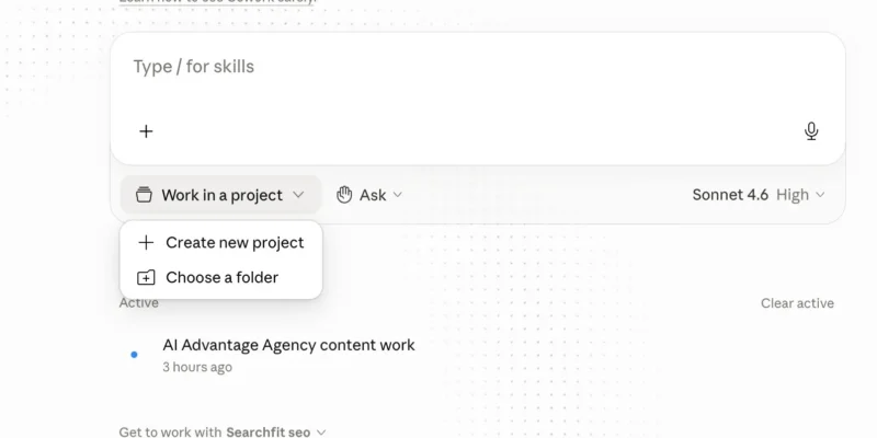 Claude Cowork Work in a project dropdown showing Create new project and Choose a folder options